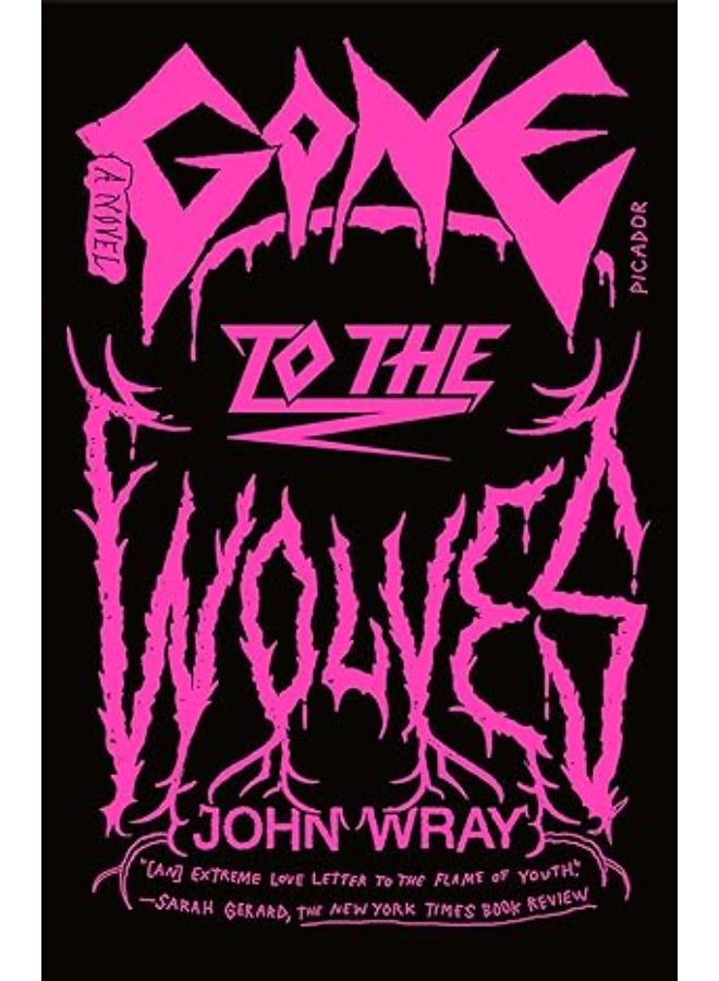 Gone to the wolves